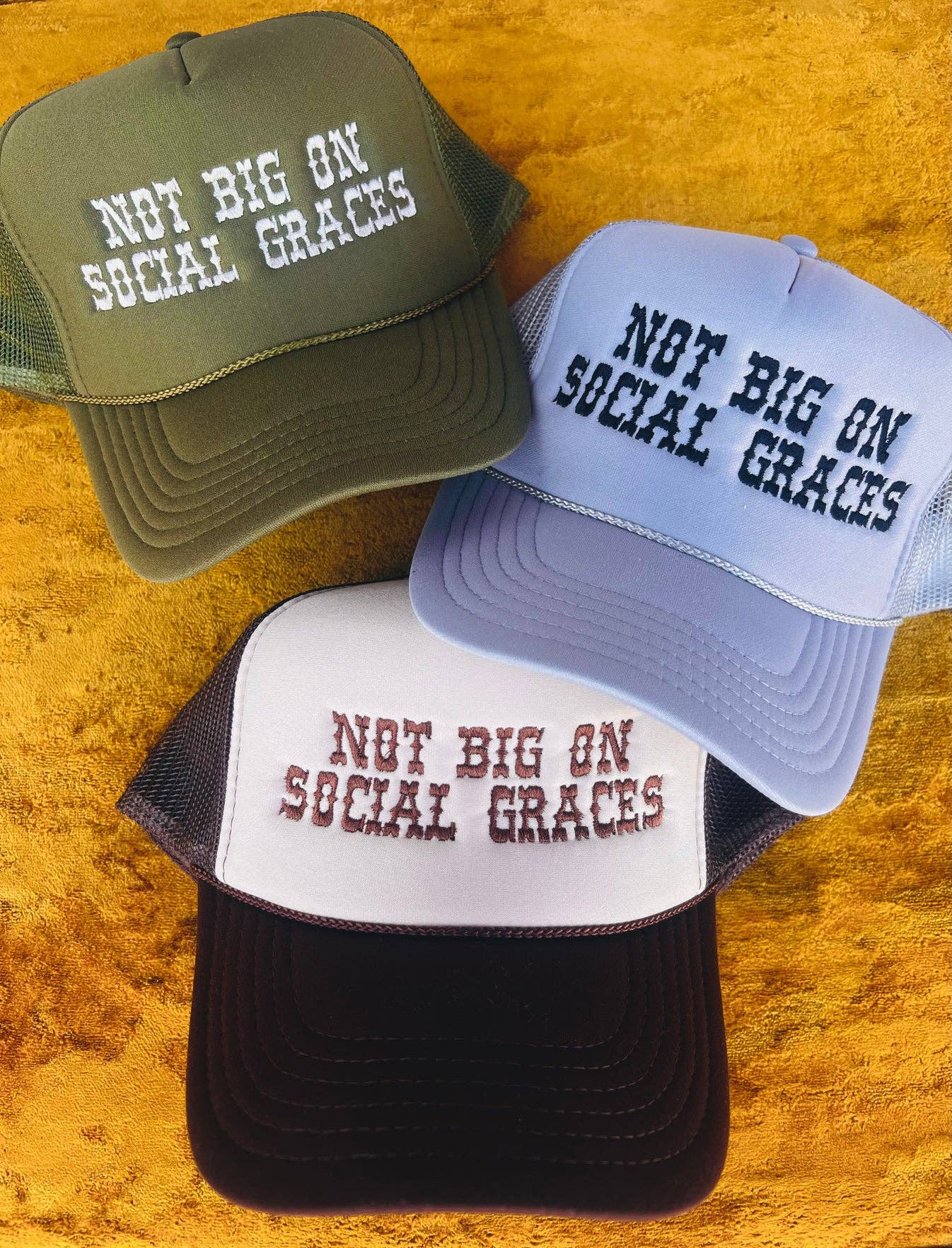 Not Big On Social Graces - Otto Trucker Hat Embroidery