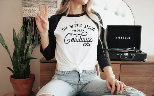 World Needs More Cowboys Raglan